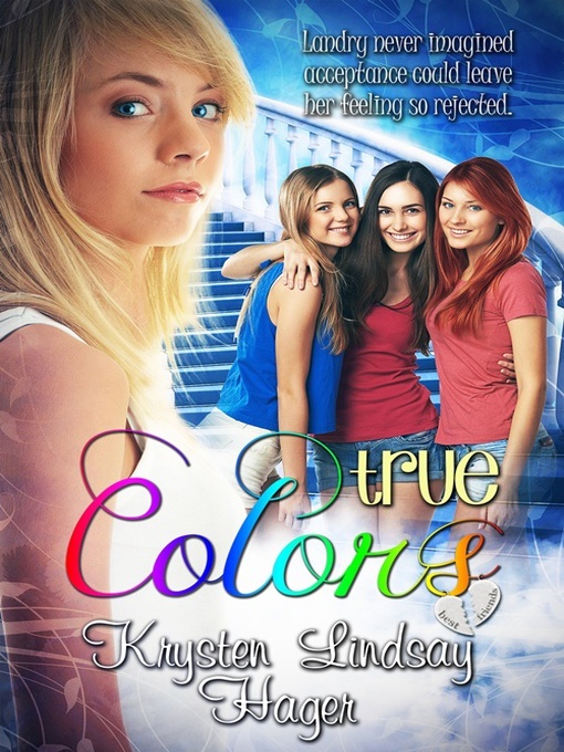 Title details for True Colors by Krysten Lindsay Hager - Available